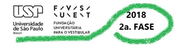 FUVEST 2018 – 2a. Fase